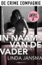 [In naam van de vader 02] • In De Naam Van De Vader 2